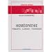 Hom�opathie : Principes Clinique Techniques
