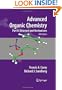 Advanced Organic Chemistry: Part A: Structure and Mechanisms