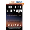 The Third Millennium: Living in the Posthistoric World