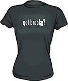 Got brooke? Women's Tee Shirt in 6 Colors Small thru XXL