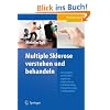 Multiple Sklerose verstehen und behandeln: Hintergr�nde und Studienergebnisse - Untersuchung und Behandlung - Clinical Reasoning in Fallbeispielen
