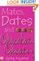 Mates, Dates and Chocolate Cheats