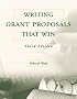 Writing Grant Proposals That Win