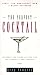 Used : The Perfect Cocktail