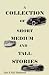 Books : A Collection of Short, Medium and Tall Stories