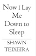 Now I Lay Me Down to Sleep