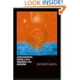 Consciousness, Intent, and the Structure of the Universe by Jeffrey Keen