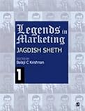 Legends in marketing. Jagdish N. Sheth
