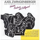 Click here to buy Between Hamburg and Hollywood by  Axel Zwingenberger .