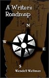 A Writers Roadmap