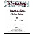 Through the Years: A Living History of the Indiana University School of Medicine Department of Radiology 1906 - 2004 by  Hester Anne Hale