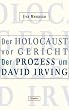 Der Holocaust vor Gericht