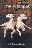 The Whippet (World of Dogs)