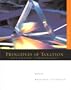 Advanced Strategies: Principles of Taxation - 2003 Edition