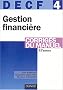 DECF, num�ro 4 : Gestion financi�re : Corrig�s du manuel