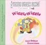 Wiggle Wiggle And Other Exercises (Bobby Susser Songs For Children)