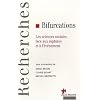 Bifurcations : Les sciences sociales face aux ruptures et � l'�v�nement
