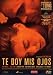 DVD : Te doy mis ojos