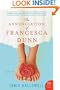 The Annunciation of Francesca Dunn: A Novel (P.S.)