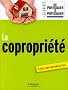 La copropri�t�: � jour des derni�res lois