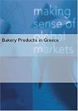 Review MarketResearch.com  / Bakery Products in Greece