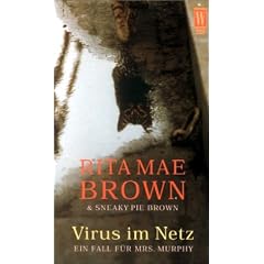 Virus im Netz. Ein Fall f�r Mrs. Murphy.