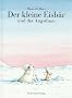 Der kleine Eisb�r und der Angsthase