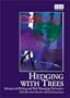 Hedging With Trees Advances in Pricing and Risk Managing Derivatives