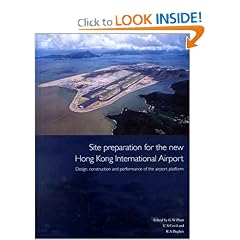 Site Preparation for the New Hong Kong International Airport