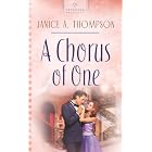 A Chorus of One (Texas Weddings, Book 2) (Heartsong Presents #613) by  Janice Thompson