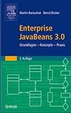 Enterprise JavaBeans 3.0: Grundlagen - Konzepte - Praxis