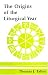 The Origins of the Liturgical Year (Pueblo Books)