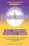 "Countdown" Bumper Puzzle Book: Over 1,500 of Countdowns Toughest Word Games, Number Games and Conundrums (Puzzle Book): Over 1,500 of Countdowns Toughest ... Number Games and Conundrums (Puzzle Book)