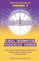 "Countdown" Bumper Puzzle Book: Over 1,500 of Countdown's Toughest Word Games, Number Games and Conundrums (Puzzle Book)