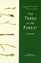 The Trees in My Forest