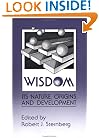 Wisdom: Its Nature, Origins, and Development