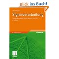 Signalverarbeitung: Analoge und digitale Signale, Systeme und Filter