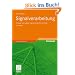 Signalverarbeitung: Analoge und digitale Signale, Systeme und Filter