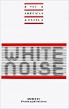 New Essays on White Noise (The American Novel)