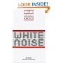 New Essays on White Noise (The American Novel)