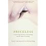 Priceless: On Knowing the Price of Everything and the Value of Nothing