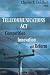 Book Telecommunications Act: Competition, Innovation, And Reform