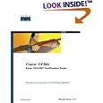 Cisco CCNA Exam #640-507 Certification Guide (With CD-ROM) by Wendell Odom
