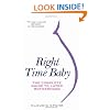 Right Time Baby: The Complete Guide to Later Motherhood