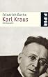 Karl Kraus: Die Biographie