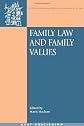 Family Law And Family Values (O~nati International Series in Law and Society)