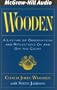 Wooden: A Lifetime of Observations and Reflections On and Off the Court
