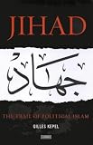 Jihad: The Trail of Political Islam