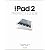 iPad2 PERFECT GUIDE (パーフェクトガイドシリーズ)
