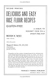 Delicious and Easy Rice Flour Recipes